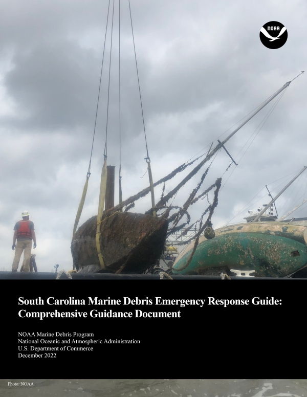 South Carolina Marine Debris Emergency Response Guide Cover of the South Carolina Marine Debris Emergency Response Guide Comprehensive Guidance Document.