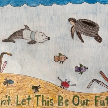 Sea creatures creatively designed out of plastic items swim over text reading "Don't Let This Be Our Future," artwork by Will N. (Grade 8, New York), winner of the NOAA Marine Debris Program Art Contest.