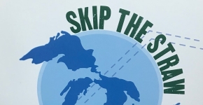 Poster that says "Skip the Straw".