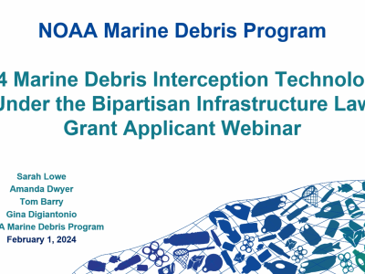 Cover photo of the FY24 Marine Debris Interception Technologies Under the Bipartisan Infrastructure Law Grant Applicant Webinar.