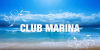 Club Marina video cover photo.